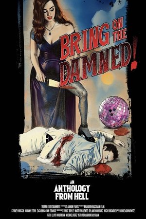 来吧诅咒,Bring on the Damned!(2025电影)