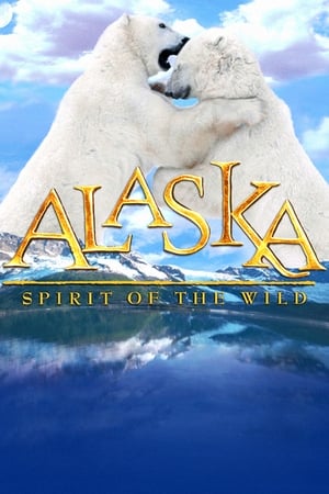 IMAX - 阿拉斯加：荒野的精神