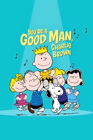 你是个大好人，查理·布朗,You're a Good Man, Charlie Brown(1985电影)