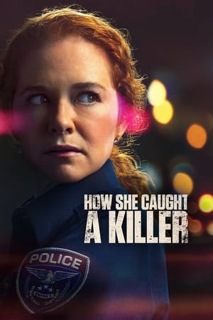 追凶实录,How She Caught A Killer(2023电影)